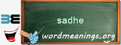 WordMeaning blackboard for sadhe